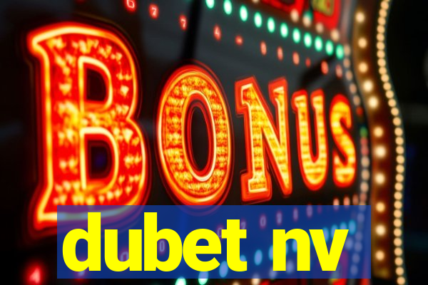 dubet nv